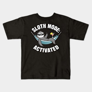 Sloth Mode: Activated Funny Sloth shirt Kids T-Shirt